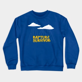 Rapture Survivor Crewneck Sweatshirt